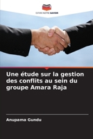 Une étude sur la gestion des conflits au sein du groupe Amara Raja 6209132146 Book Cover