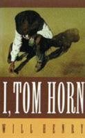 I, Tom Horn 0553298356 Book Cover