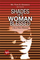 Shades of a Woman Blessed 1436376521 Book Cover