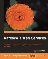 Alfresco 3 Web Services 1849511527 Book Cover