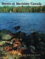 Decoys of Maritime Canada 0916838765 Book Cover