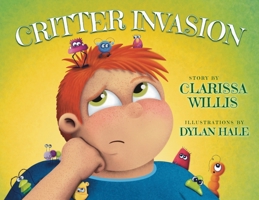 Critter Invasion 1633736784 Book Cover