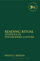 Reading Ritual: Leviticus In Postmodern Culture (Journal for the Study of the Old Testament Supplem) 056704081X Book Cover