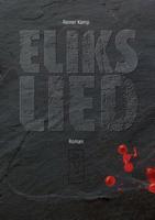 Eliks Lied (German Edition) 3732281299 Book Cover