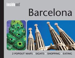 Barcelona InsideOut Map & Travel Guide: Handy pocket-size Barcelona city guide with 2 Pop up maps 1845879724 Book Cover