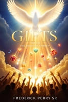 GIFTS FOR THE BODY OF CHRIST B0FL7SYR7R Book Cover