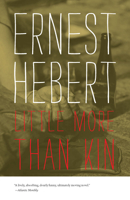 A Little More Than Kin 0819580007 Book Cover