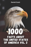 1000 Facts about The United States of America Vol. 2 B0CC7H4926 Book Cover