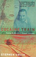 Cocaine Train 0316647497 Book Cover