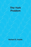 The York Problem 9362997355 Book Cover