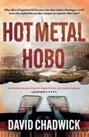 Hot Metal Hobo 1836281595 Book Cover