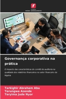 Governança corporativa na prática (Portuguese Edition) 6208410711 Book Cover