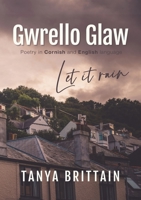 Gwrello Glaw: Let it rain (Multilingual Edition) 1999912462 Book Cover