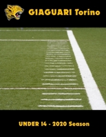 GIAGUARI TORINO - UNDER 14 2020 (Photobooks Giaguari Torino) B08W7DPS75 Book Cover