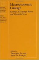 Macroeconomic Linkage: Savings, Exchange Rates, and Capital Flows 0226386694 Book Cover