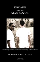 Escape from Marianna 159594379X Book Cover
