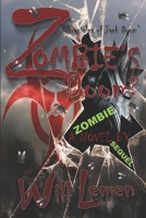 ZOMBIE'S DOOM? "Chronicles of Jack Doom": A Zombie Novel Sequel 1310628777 Book Cover
