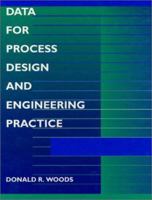Data for Process Design and Engineering Practice 0133181499 Book Cover
