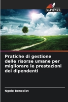Pratiche di gestione delle risorse umane per migliorare le prestazioni dei dipendenti (Italian Edition) 6208622174 Book Cover