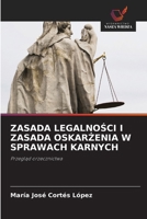Zasada LegalnoSci I Zasada OskarZenia W Sprawach Karnych (Polish Edition) 6209040136 Book Cover