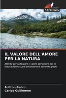 Il Valore Dell'amore Per La Natura (Italian Edition) 6202360623 Book Cover