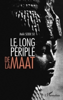 Le long périple de la Maât 2296998860 Book Cover