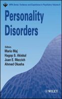 Personality Disorders (WPA Series in Evidence & Experience in Psychiatry) 0470090367 Book Cover
