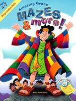 Amazing Grace Mazes & More! 0570071836 Book Cover