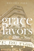 Grace and Favors 1950818373 Book Cover