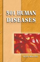 501 Human Diseases 1401825214 Book Cover