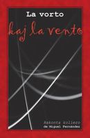 La vorto kaj la vento (Originala novelaro en Esperanto) 1595693157 Book Cover