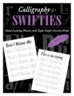 Fearless Script: A Modern Calligraphy Guide for Taylor Swift Fans 1965636160 Book Cover