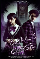 Abigail's Curse B0F147DM64 Book Cover