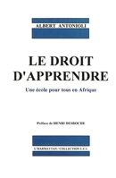 Le droit d'apprendre: Une école pour tous en Afrique (U.C.I) (French Edition) 2738417531 Book Cover