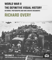 World War II: The Essential History Vol. II: From the Invasion of Sicily to VJ Day 1943-1945 0233006214 Book Cover