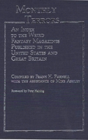 Monthly Terrors: An Index to the Weird Fantasy Magazines Published in the United States and Great Britain (Bibliographies and Indexes in World Literature) 0313239894 Book Cover