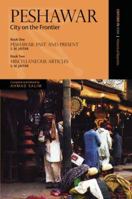 Peshawar: City on the Frontier 0195475046 Book Cover