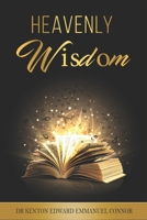 Heavenly Wisdom B08C9C5DCN Book Cover
