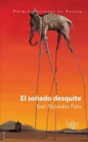 El soñado desquite (Spanish Edition) 1960434985 Book Cover
