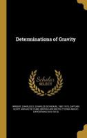 Determinations of Gravity 1361797266 Book Cover