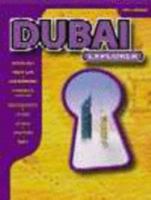 Dubai Explorer : Insiders' City Guide 9768182067 Book Cover