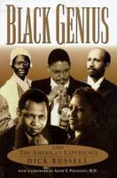 Black Genius: And the American Experience 0786704551 Book Cover