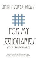 Pentru legionari 1593640005 Book Cover
