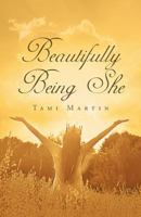 Beautifully Being She 1640797319 Book Cover