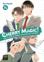 Cherry Magic! Thirty Years of Virginity Can Make You a Wizard?! 14 1646093534 Book Cover
