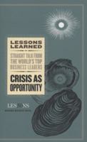 Crisis As Opportunity 1422139808 Book Cover