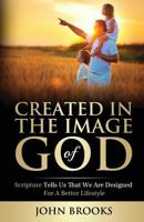 Created in the Image of God 0968006124 Book Cover