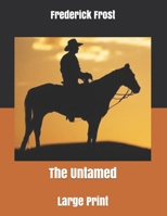 The Untamed: Original Text B0858TVW4Y Book Cover