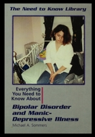 Bipolar Disorder and Manic Depressive Illness 1435890094 Book Cover