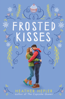 Frosted Kisses 0545863775 Book Cover